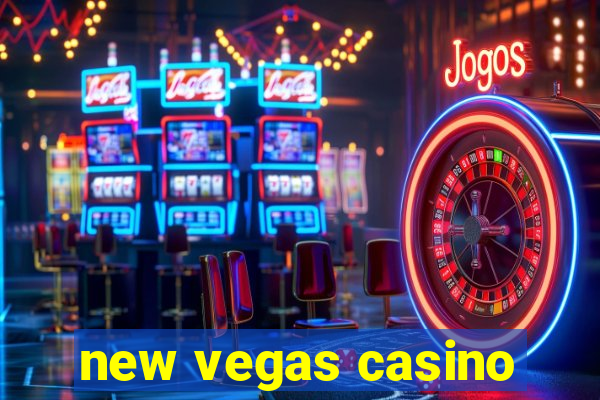 new vegas casino