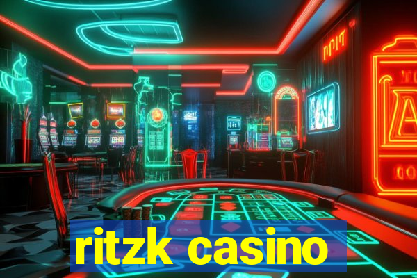 ritzk casino