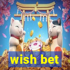 wish bet