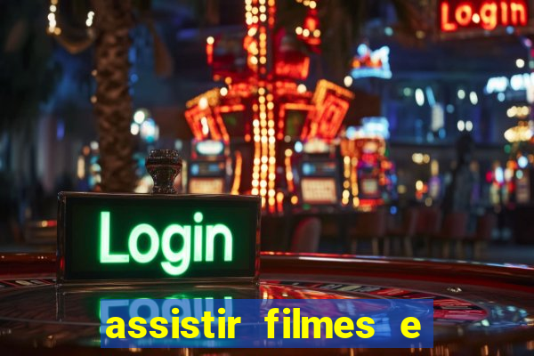 assistir filmes e séries grátis mp4