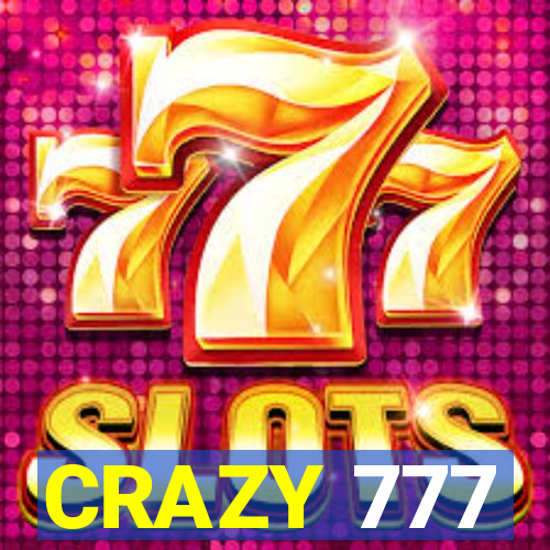 CRAZY 777