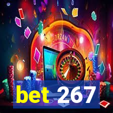 bet 267