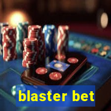 blaster bet