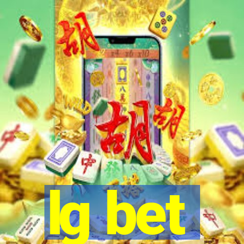 lg bet