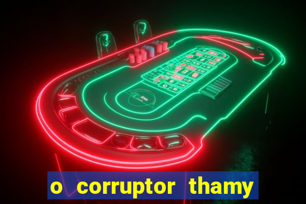 o corruptor thamy bastida pdf grátis