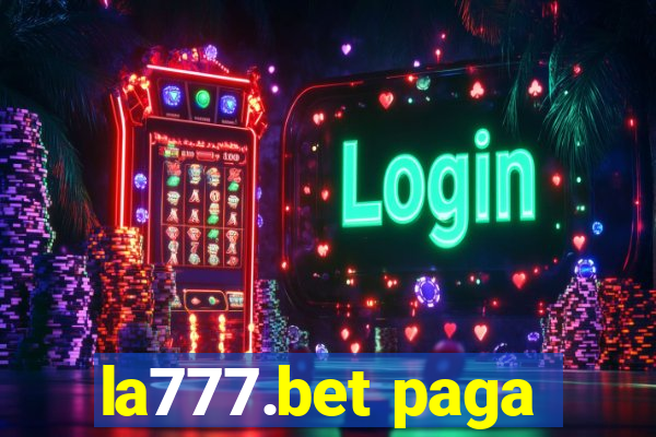 la777.bet paga