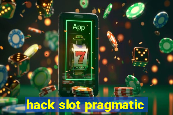 hack slot pragmatic