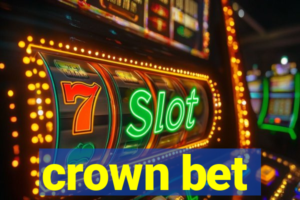 crown bet