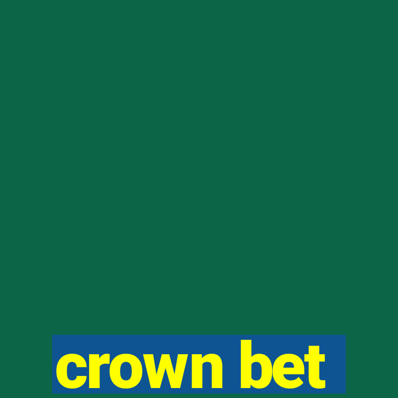 crown bet