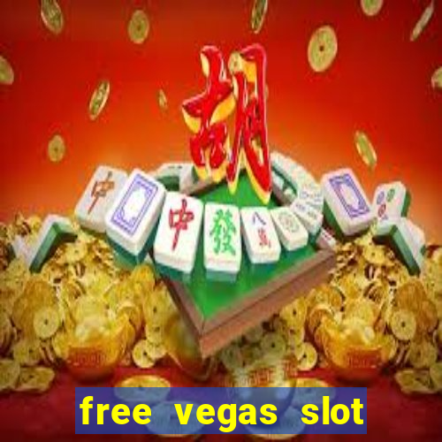 free vegas slot machines online