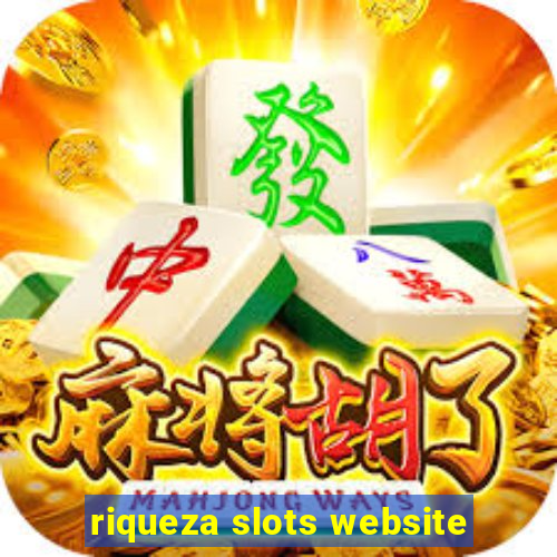 riqueza slots website