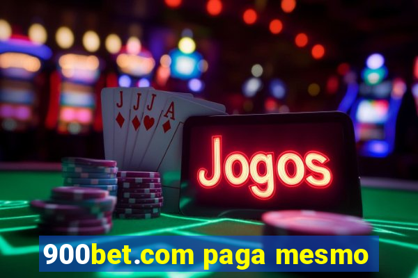 900bet.com paga mesmo