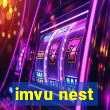 imvu nest