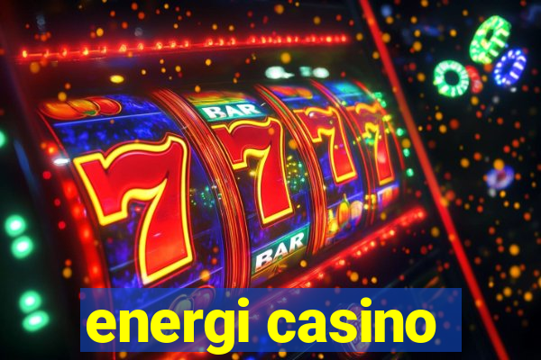 energi casino