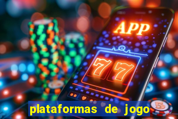 plataformas de jogo que ganha dinheiro