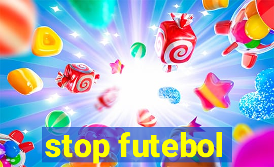 stop futebol