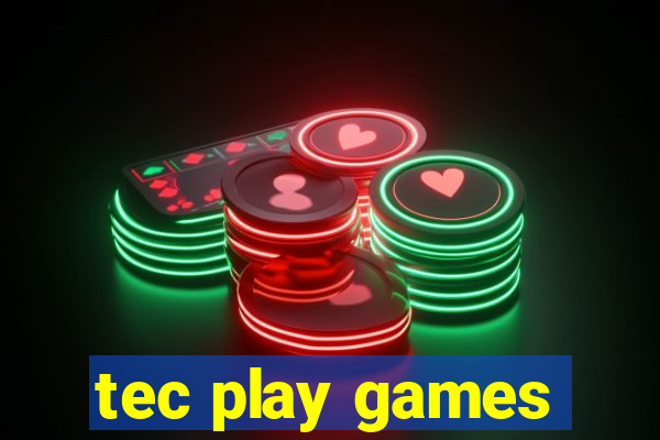 tec play games