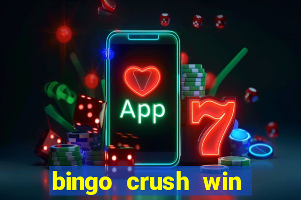 bingo crush win real money