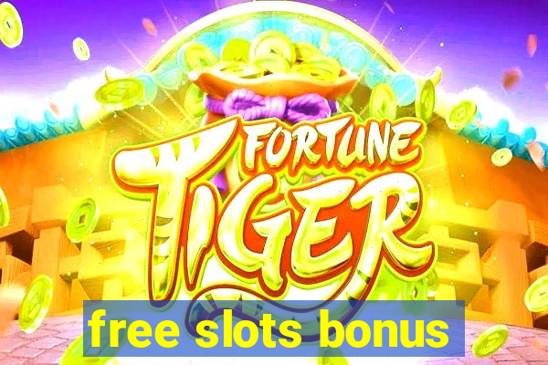 free slots bonus