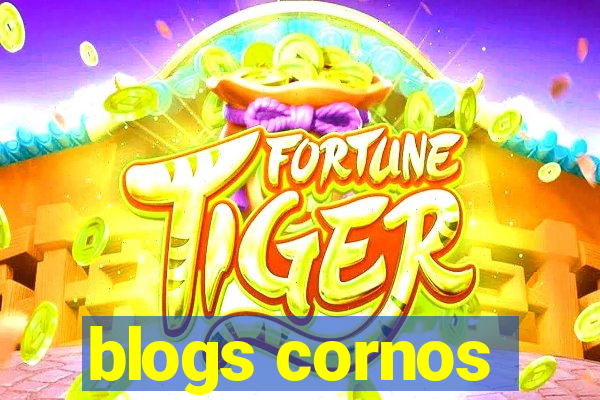 blogs cornos