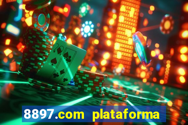 8897.com plataforma de jogos