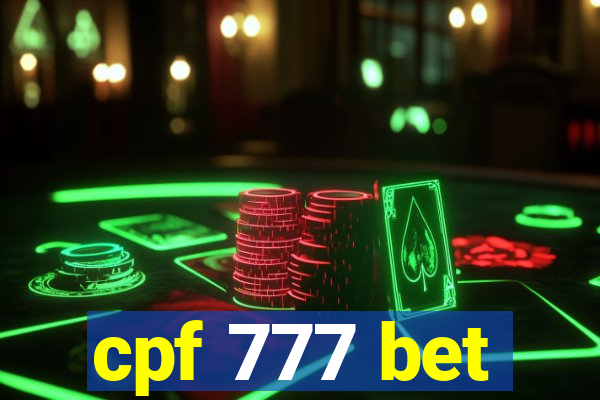 cpf 777 bet