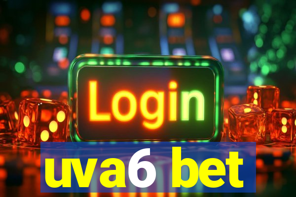 uva6 bet