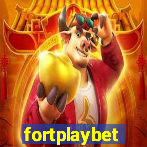 fortplaybet