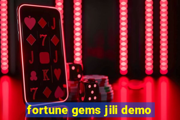 fortune gems jili demo