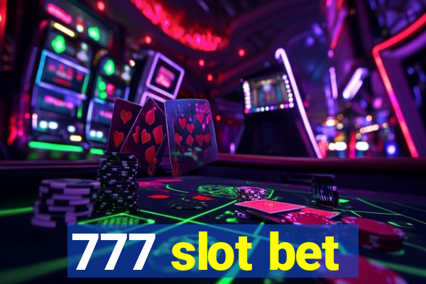 777 slot bet