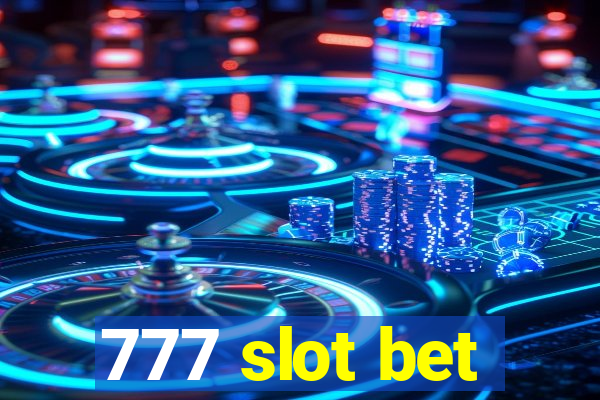 777 slot bet