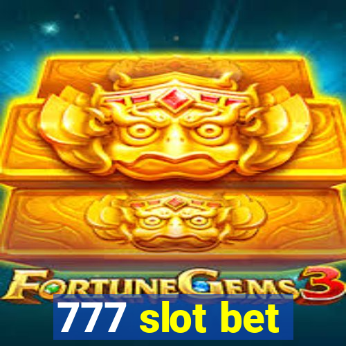 777 slot bet