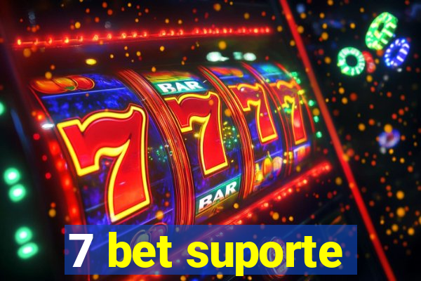 7 bet suporte