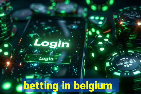 betting in belgium