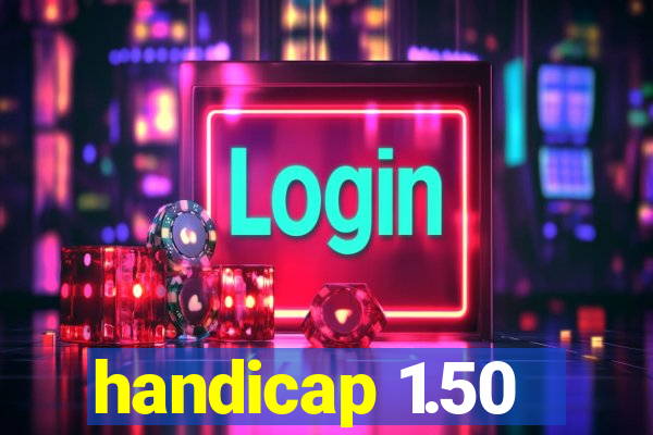 handicap 1.50