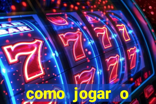 como jogar o joguinho do tigre para ganhar dinheiro