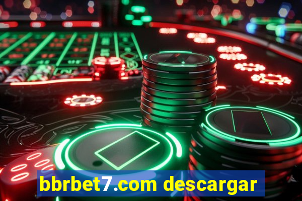 bbrbet7.com descargar