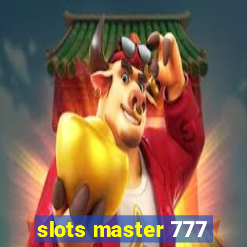 slots master 777