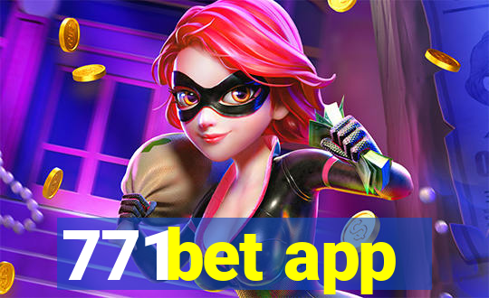 771bet app