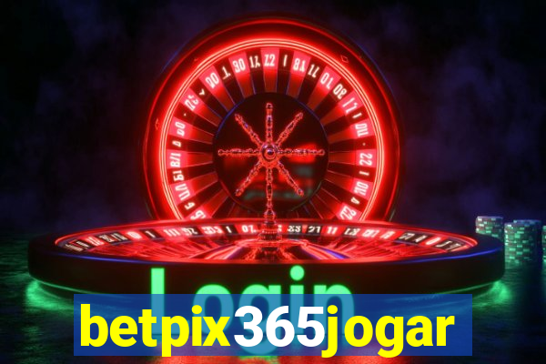 betpix365jogar