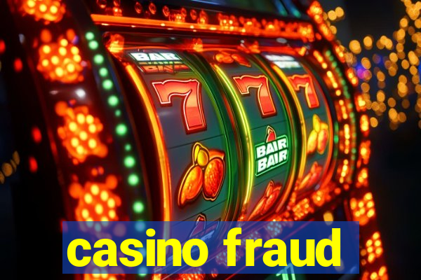 casino fraud