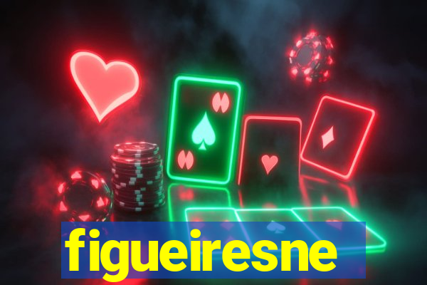 figueiresne