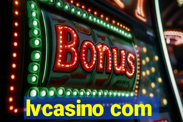 lvcasino com