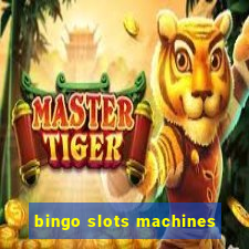 bingo slots machines