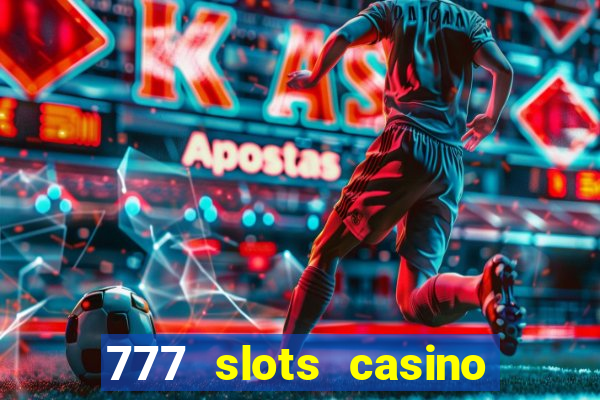 777 slots casino online gcash