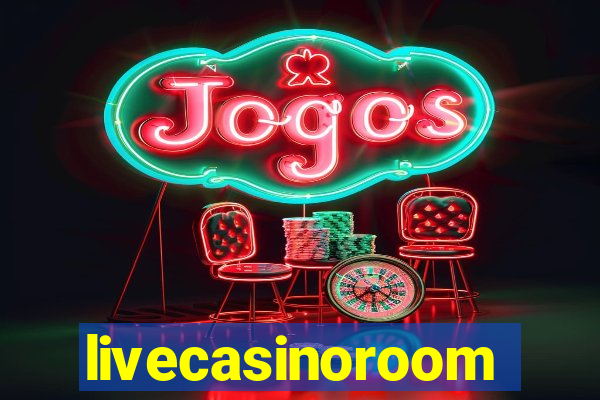 livecasinoroom