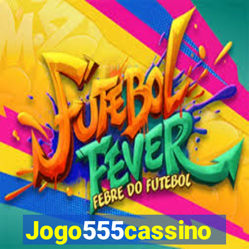 Jogo555cassino