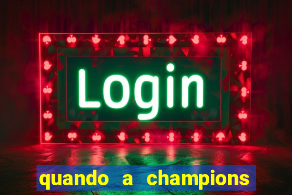 quando a champions foi criada