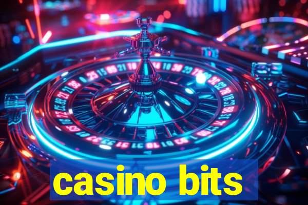 casino bits