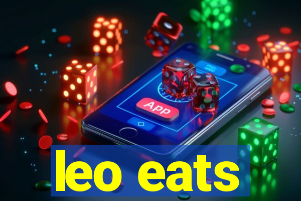 leo eats